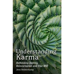 Understanding Karma - by  Jens Heisterkamp (Paperback) - 1 of 1