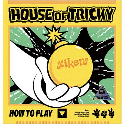 Xikers - House Of Tricky : How To Play (tricky Ver) (cd) : Target