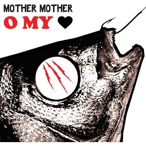 Mother Mother - O My Heart (Colored Vinyl) - 1 of 1