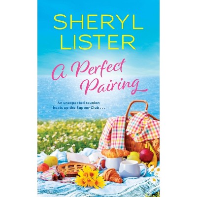A Perfect Pairing - (Firefly Lake) by  Sheryl Lister (Paperback)