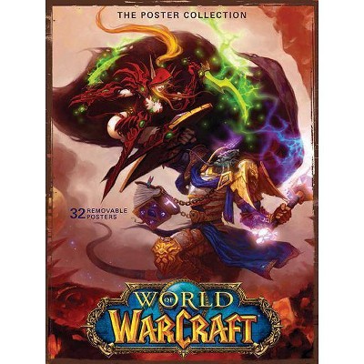 World of Warcraft - (Insights Poster Collections) by  Blizzard Entertainment (Paperback)