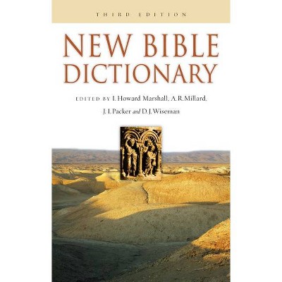 New Bible Dictionary - (The New Bible Set) 3rd Edition by  Donald J Wiseman (Hardcover)