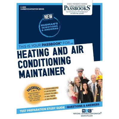 Heating and Air Conditioning Maintainer - (Career Examination) by  National Learning Corporation (Paperback)