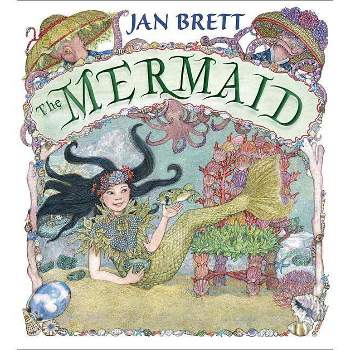 The Mermaid - by  Jan Brett (Hardcover)