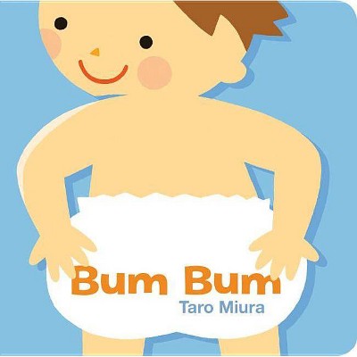 Bum, Bum - by  Taro Miura (Board Book)