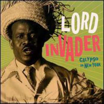 Lord Invader - Calypso in New York (CD)
