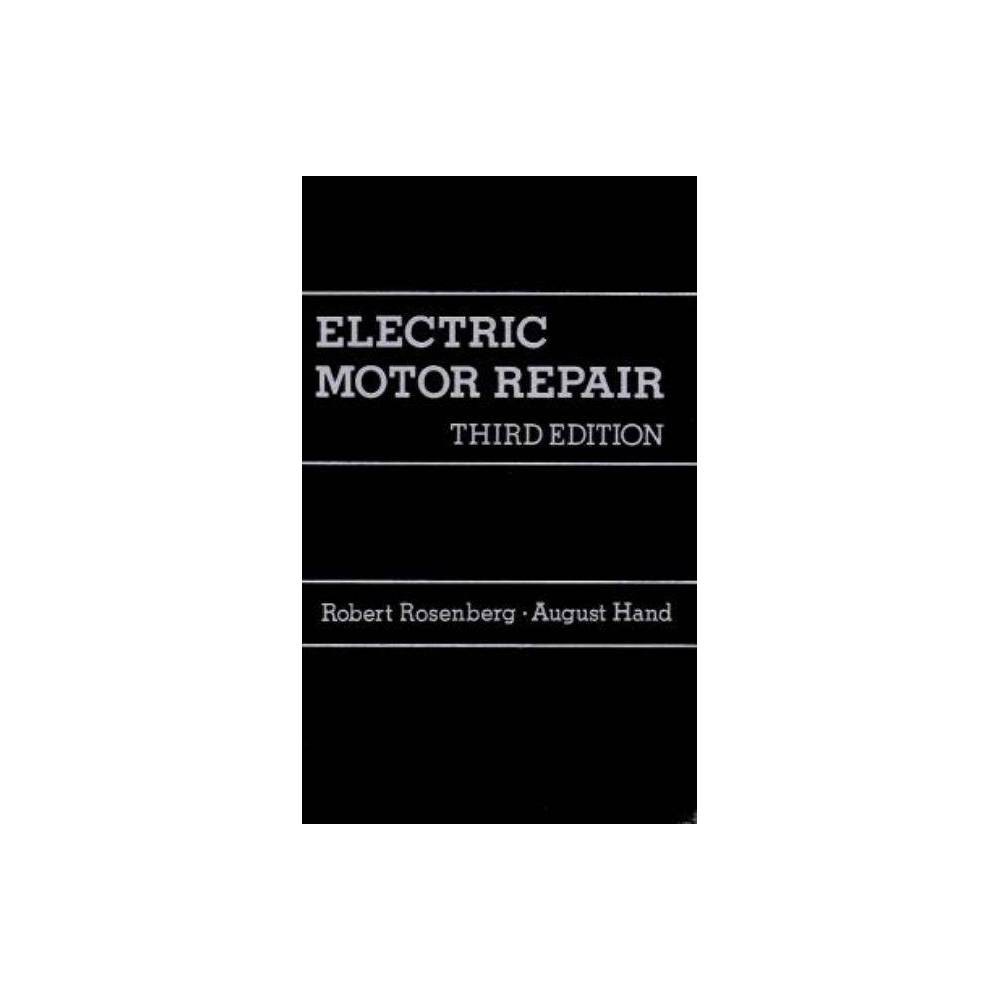 ISBN 9780030595844 product image for Elecric Motor Repair - 3 Edition by Robert Rosenberg & John Rosenberg (Spiral_bo | upcitemdb.com