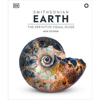 Earth - (DK Definitive Visual Encyclopedias) by  DK (Hardcover)