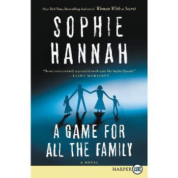A Game for All the Family - Large Print by  Sophie Hannah (Paperback)