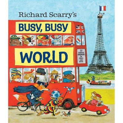 Richard Scarry's Busy, Busy World - (Hardcover)