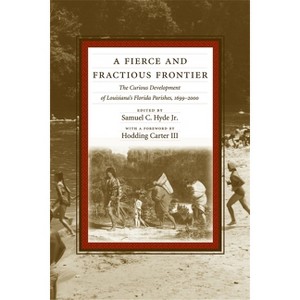 A Fierce and Fractious Frontier - by  Samuel C Hyde (Paperback) - 1 of 1