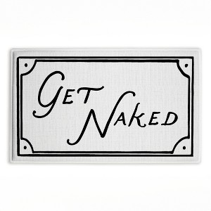 Stupell Industries Get Naked Funny Phrase Printed Plush Bath Mat And Bath Rug, Design By Lettered And Lined, 18"X30" - 1 of 4