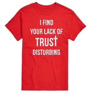 Men's - Instant Message - Lack Of Trust Disturbing Short Sleeve Graphic T-Shirt - 1 of 4