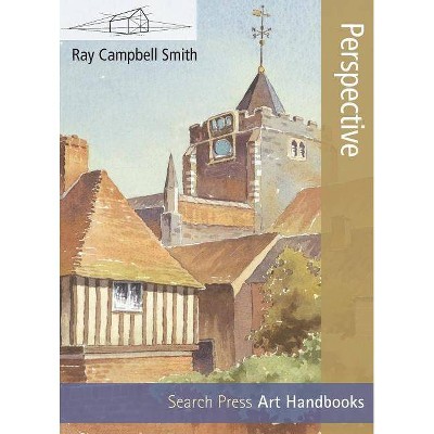  Perspective - (Art Handbooks) by  Ray Campbell Smith (Paperback) 