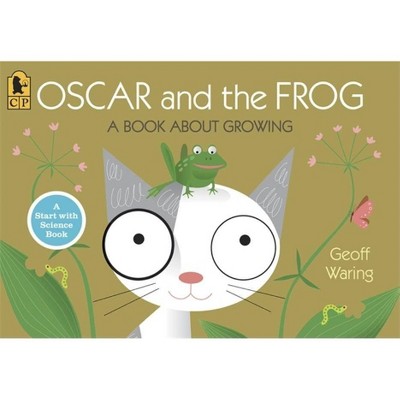 Oscar and the Frog - (Start with Science) by  Geoff Waring (Paperback)