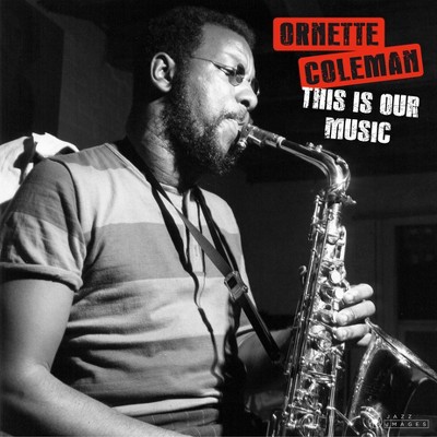 Ornette Coleman - This Is Our Music (Vinyl)