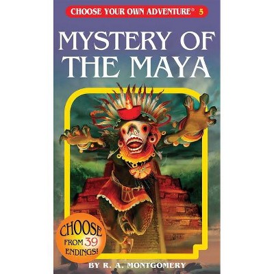 Mystery of the Maya - (Choose Your Own Adventure) by  R a Montgomery (Paperback)