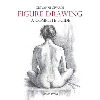  Figure Drawing - (Art of Drawing) by  Giovanni Civardi (Paperback) 