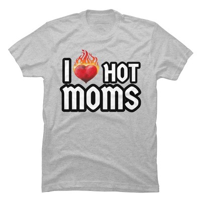 Men's Design By Humans I Love Hot Moms Heart By Metavera T-Shirt
