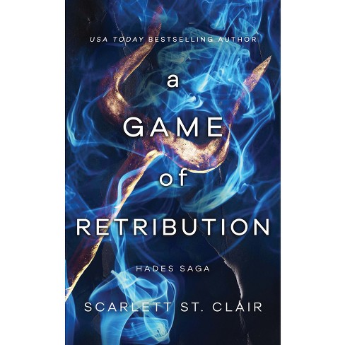 A Game of Retribution - (Hades Saga) by Scarlett St Clair (Paperback)
