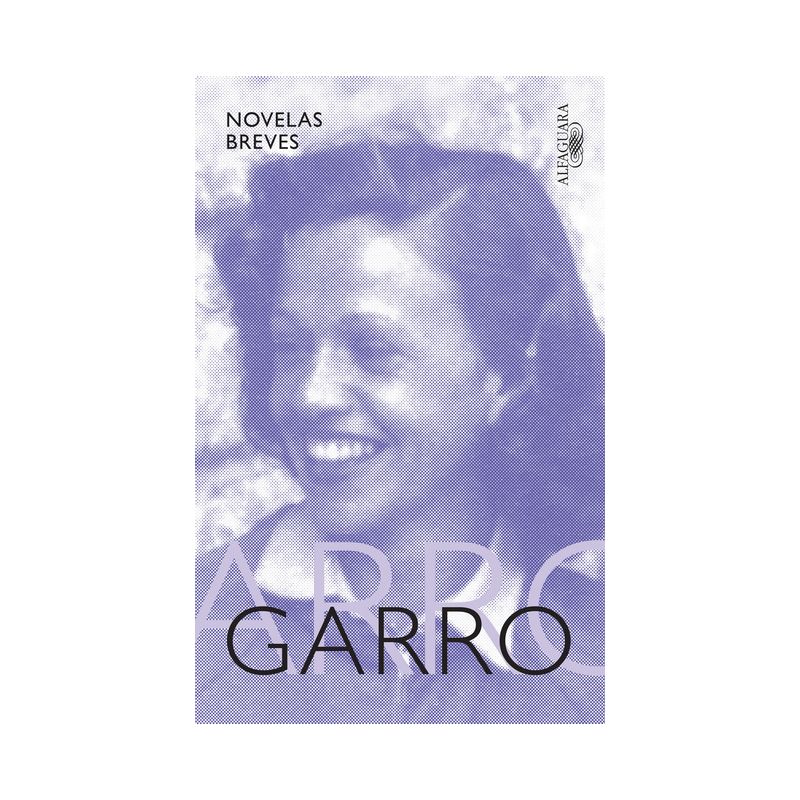 Novelas Breves / Short Novels - by  Elena Garro (Paperback), 1 of 2