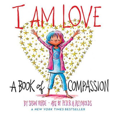 I Am Love - (I Am Books) by  Susan Verde (Board Book)