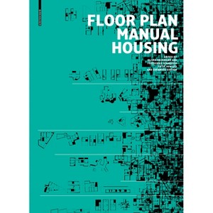 Floor Plan Manual Housing - 5th Edition by  Oliver Heckmann & Friederike Schneider (Hardcover) - 1 of 1
