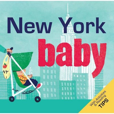 New York Baby - (Local Baby Books) by  Puck (Board Book)