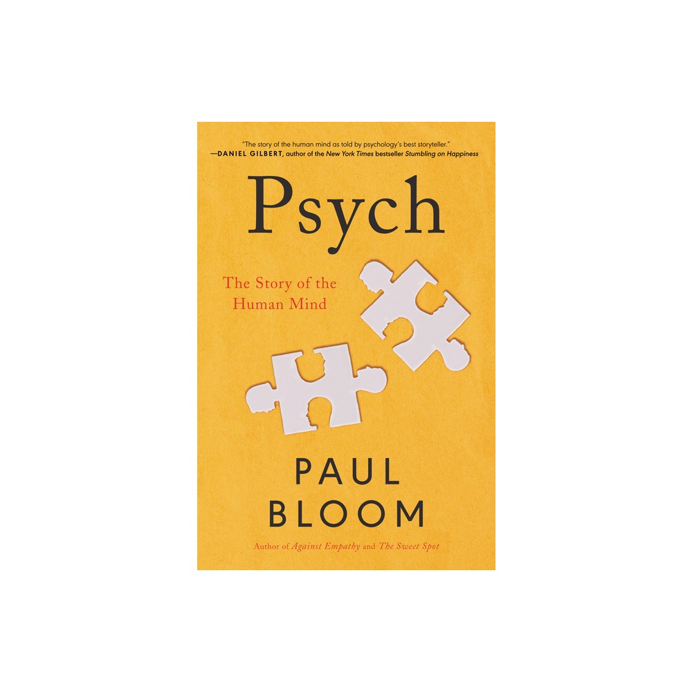 Psych - by Paul Bloom (Paperback)