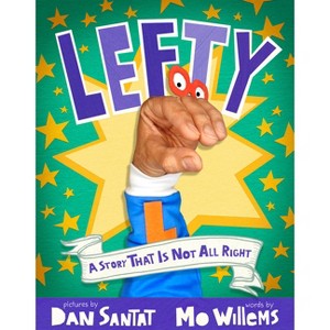 Lefty - by Mo Willems (Hardcover) - 1 of 4