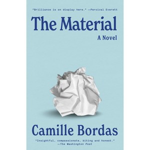 The Material - by Camille Bordas - 1 of 1