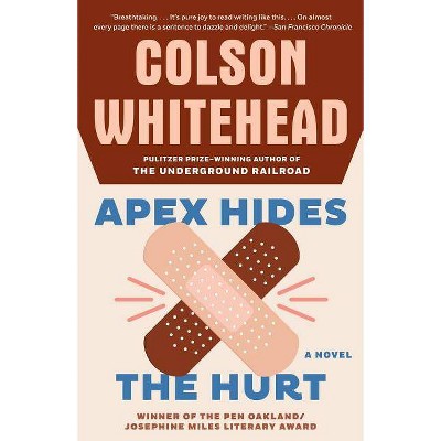 Apex Hides the Hurt - by  Colson Whitehead (Paperback)