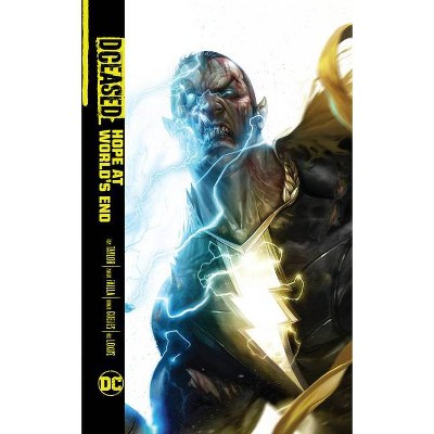 Dceased: Hope at World's End - by  Tom Taylor (Hardcover)