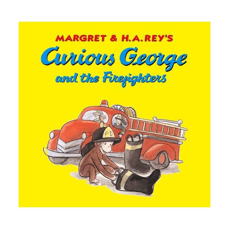 Curious George and the Firefighters - by H A Rey & Anna Grossnickle Hines, 1 of 2