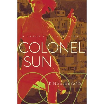 Colonel Sun - by  Kingsley Amis (Hardcover)