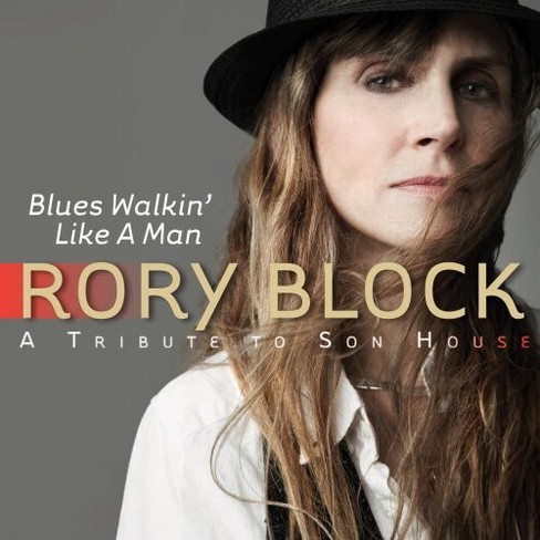 Rory Block - Blues Walkin Like a Man: Tribute to Son House (CD) - image 1 of 1