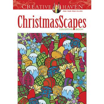 Creative Haven Christmasscapes Coloring Book - (Adult Coloring Books: Christmas) by  Jessica Mazurkiewicz (Paperback)