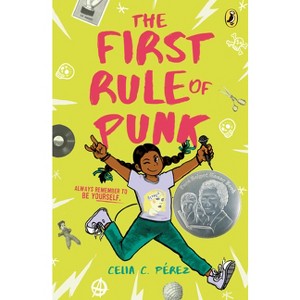 The First Rule of Punk - by Celia C Pérez - 1 of 1