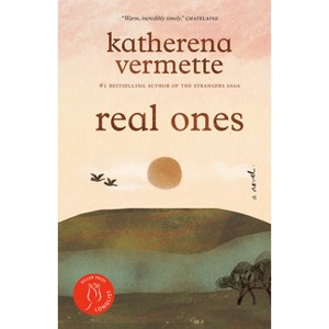 Real Ones - by  Katherena Vermette (Paperback) - 1 of 1