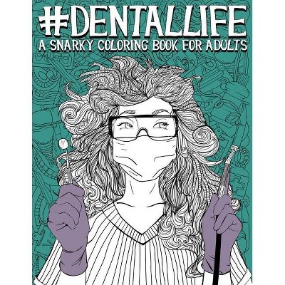 Dental Life - by  Papeterie Bleu (Paperback)