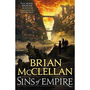 Sins of Empire - (Gods of Blood and Powder) by  Brian McClellan (Paperback)