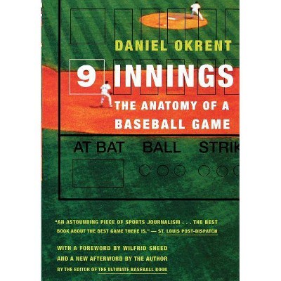 Nine Innings - by  Daniel Okrent (Paperback)