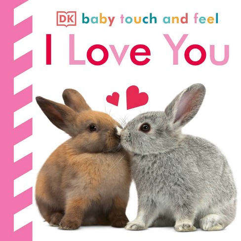 I Love You (Board Book) (Dawn Sirett) - image 1 of 1