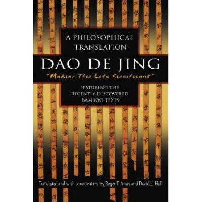 DAO de Jing - by  Roger Ames & David Hall (Paperback)