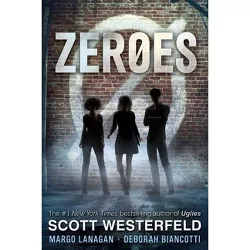 Zeroes, 1 - by  Scott Westerfeld & Margo Lanagan & Deborah Biancotti (Paperback)