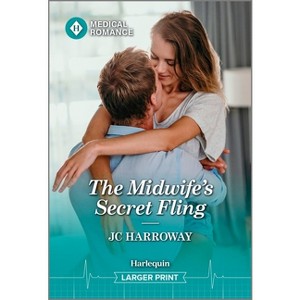 The Midwife's Secret Fling - Large Print by  Jc Harroway (Paperback) - 1 of 1