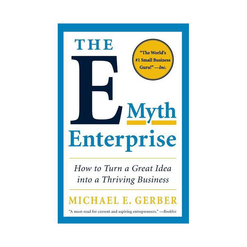 The E-Myth Enterprise - by  Michael E Gerber (Paperback), 1 of 2