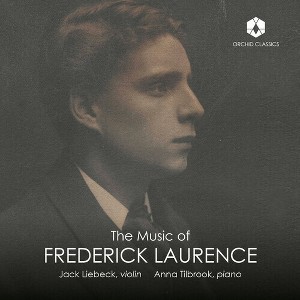 Laurence & Tilbrook & Liebeck - Laurence: The Music of Frederick Laurence (CD) - 1 of 1