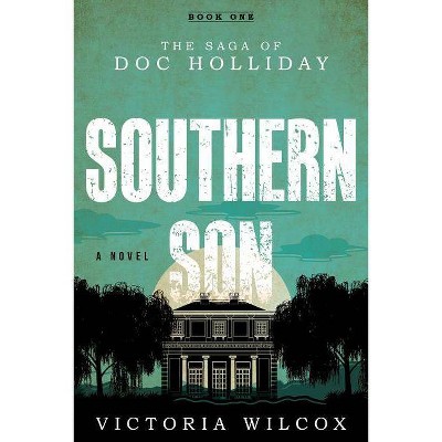 Southern Son - by  Victoria Wilcox (Paperback)