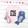 Simply Sage Market Women's Self Love Club Short Sleeve Graphic Tee - 3 of 4